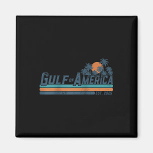 Retro Gulf of US America Est 2025 American Flag G Magnet