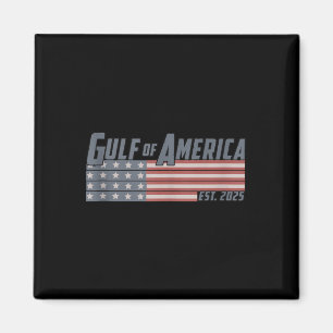 Retro Gulf of US America Est 2025 American Flag G Magnet