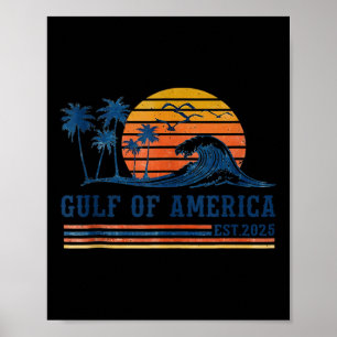 Retro Gulf of US America Est 2025 American Flag G Poster