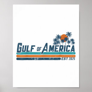 Retro Gulf of US America Est 2025 American Flag G Poster