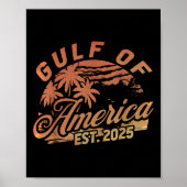 Retro Gulf of US America Est 2025 American Flag G Poster (Vorne)