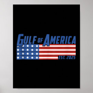 Retro Gulf of US America Est 2025 American Flag G Poster