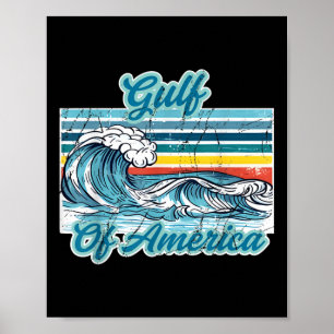 Retro Gulf of US America Wave Mexico Trump Patrio Poster