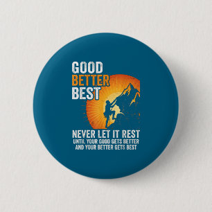 Retro Gut Besser Lass es nie ruhen, bis dein Gut Button