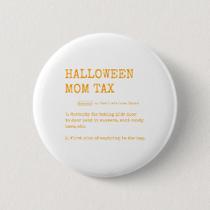 Retro Halloween Mama Tax Definition Trick oder Beh Button