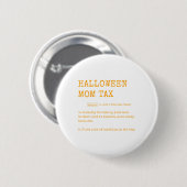 Retro Halloween Mama Tax Definition Trick oder Beh Button (Vorne & Hinten)