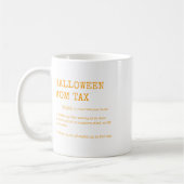Retro Halloween Mama Tax Definition Trick oder Beh Kaffeetasse (Links)