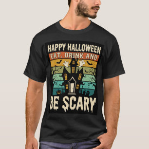 Retro Halloween Spukhaus sei gruselig T-Shirt