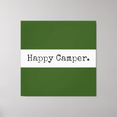 Retro Happy Camper Text Forest Green White Stripes Leinwanddruck (Vorderseite)