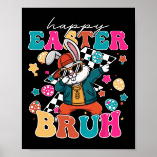 Retro Happy Easter Bruh Niedlich Bunny Dabbing Kle Poster