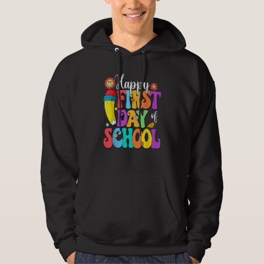 Retro Happy First Day Of School Teacher Back To Sc Hoodie (Vorderseite)
