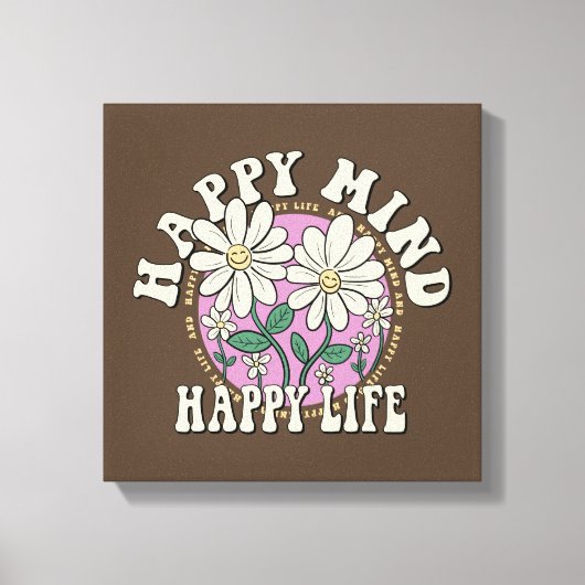 Retro Happy Mind Happy Life Leinwanddruck (Vorderseite)