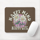 Retro Happy Mind Happy Life Mousepad (Mit Mouse)