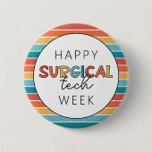 Retro Happy Surgical Tech Week Button (Vorderseite)