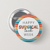 Retro Happy Surgical Tech Week Button (Vorne & Hinten)