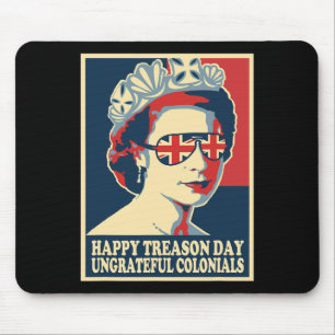 Retro Happy Treason Day 4. Juli British Coloni Mousepad