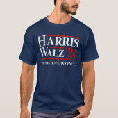 Retro Harris Walz '24 - Truth Hope Decency T-Shirt (Vorderseite)