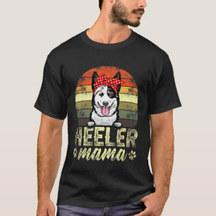 Retro Heeler Mama Australischer Treibhund Mutter T-Shirt