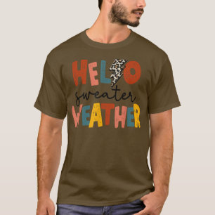 Retro Hello Sweater Weather Lightning Bolt Happy F T-Shirt
