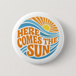Retro "Here Comes The Sun" Groovy 70er Strand Button