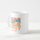 Retro Hier kommt das Party Bachelorette Coffee Tas Kaffeetasse (Vorderseite Links)