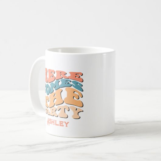 Retro Hier kommt das Party Bachelorette Coffee Tas Kaffeetasse (Vorderseite Links)