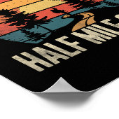 Retro Hiking Design Funny It's Just Another Half M Poster (Ecke)