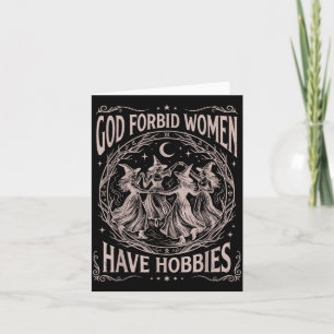 Retro Himmelsgott verbietet Frauen Hobbys zu haben Karte