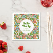 Retro Hippie Groovy Blume Hello Thirty Birthday Serviette (Beispiel)