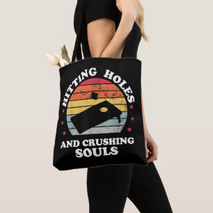Retro Hitting Holes And Crushing Souls Cornhole  Tasche