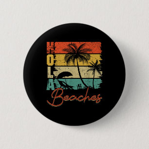 Retro Hola Strände Palm Trees Beach Sunset Tropica Button