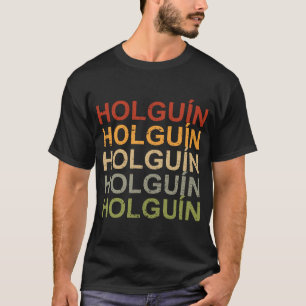 Retro Holguin Cuba Travel Proud Cuban Holguín T-Shirt