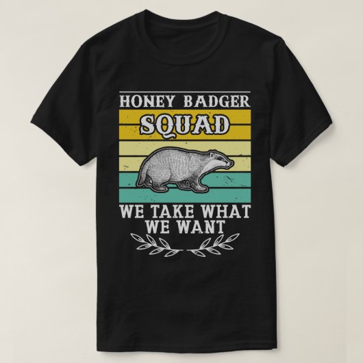 Retro Honey Badger Squad Ratel Fanatic Honey Abzei T-Shirt (Design vorne)