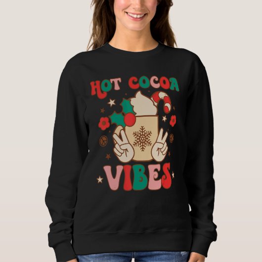 Retro Hot Cocoa Vibes Christmas Costume Xmas Wome Sweatshirt (Vorderseite)