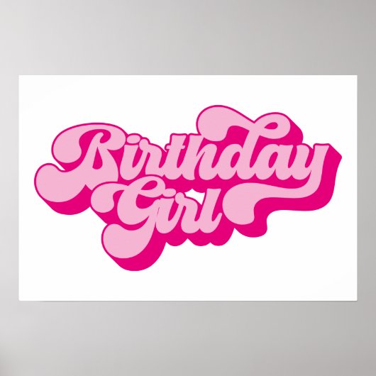 Retro Hot Pink Birthday Girl Poster (Vorne)
