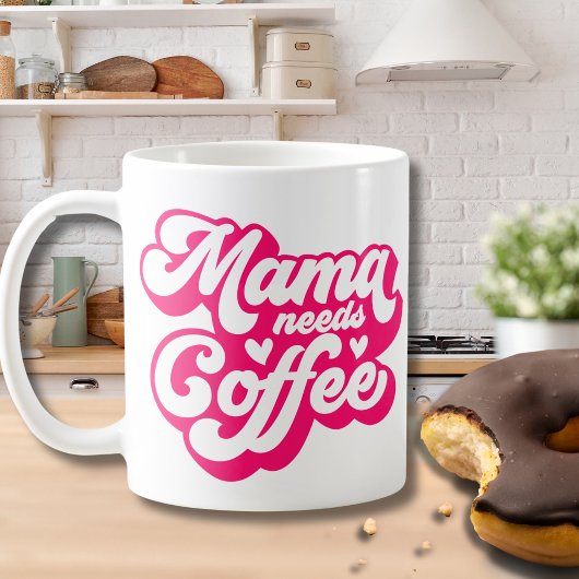 Retro Hot Pink Mama braucht Kaffee Müde Mama Kaffeetasse