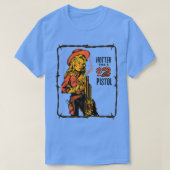Retro Hotter als 2 Dollar Pistol Western Countr T-Shirt (Design vorne)