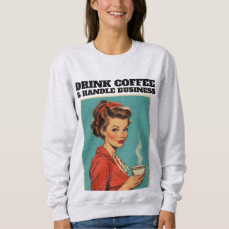 RETRO HOUSEWIFE COFFEE FUNNY T-SHIRT SWEATSHIRT