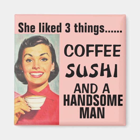 RETRO HOUSEWIFE FUNNY SUSHI MAGNET (Vorne)