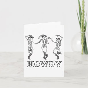 Retro Howdy Skeleton Cowgirl Dancing Cowboy Boots Karte