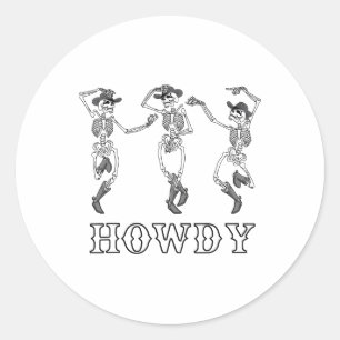 Retro Howdy Skeleton Cowgirl Dancing Cowboy Boots Runder Aufkleber