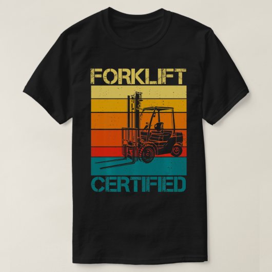 Retro Human Gabelstapler Certified Forklift Operat T-Shirt (Design vorne)