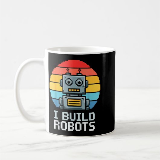 Retro I Build Robots Robotics Engineering Ai Tech Kaffeetasse (Links)