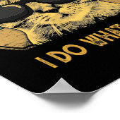 Retro I Do, was ich Gewollt Cat Funny Cat Lover Poster (Ecke)