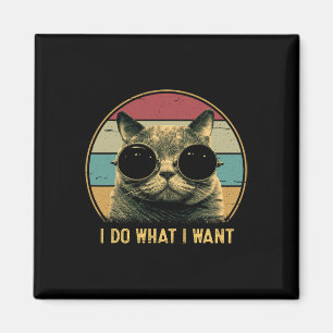 Retro I Do, was ich Gewollt Funny Cat Lover Magnet