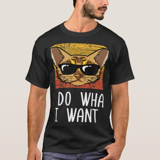 Retro I Do What I Want Cat Bengal Cat Mom T-Shirt (Vorderseite)