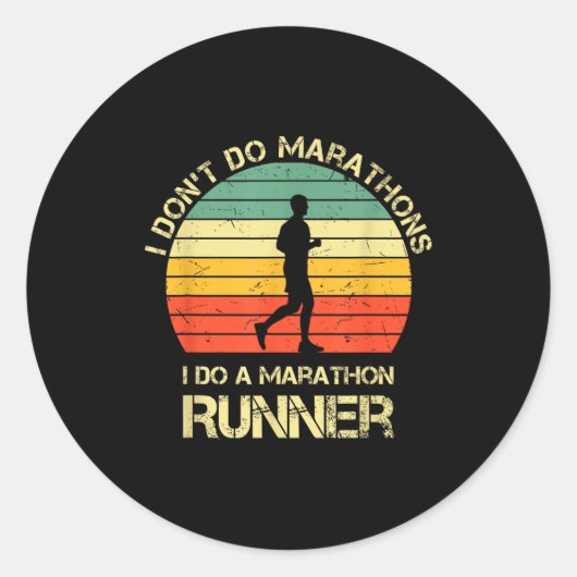 Retro I Don't Do Marathons I Do A Marathon Runner  Runder Aufkleber (Vorderseite)