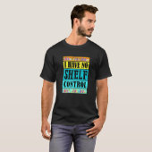 Retro I Have No Shelf Control Book Bookshelf T-Shirt (Vorne ganz)