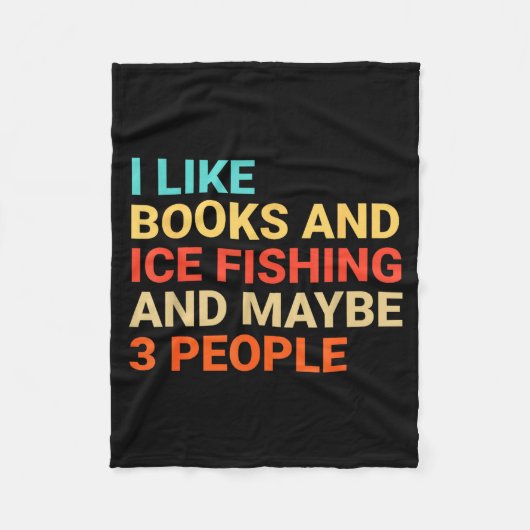 Retro I Like Books And Ice Fishing Lover Funny Fleecedecke (Vorderseite)