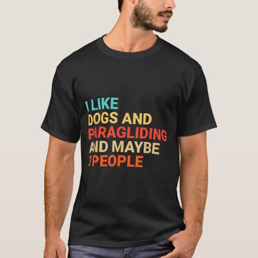Retro I Like Dogs And Paragliding Lover Funny Para T-Shirt (Vorderseite)